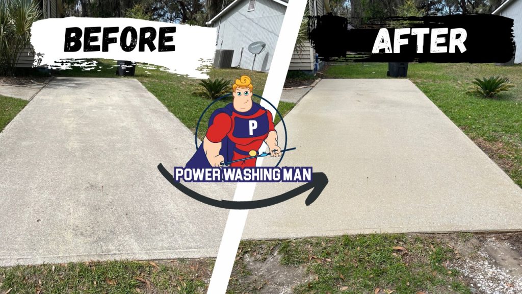The image shows a 'before and after' comparison of a driveway cleaning, presented by a cartoon figure labeled "POWERWASHING MAN" in the center.